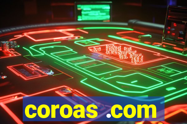 coroas .com